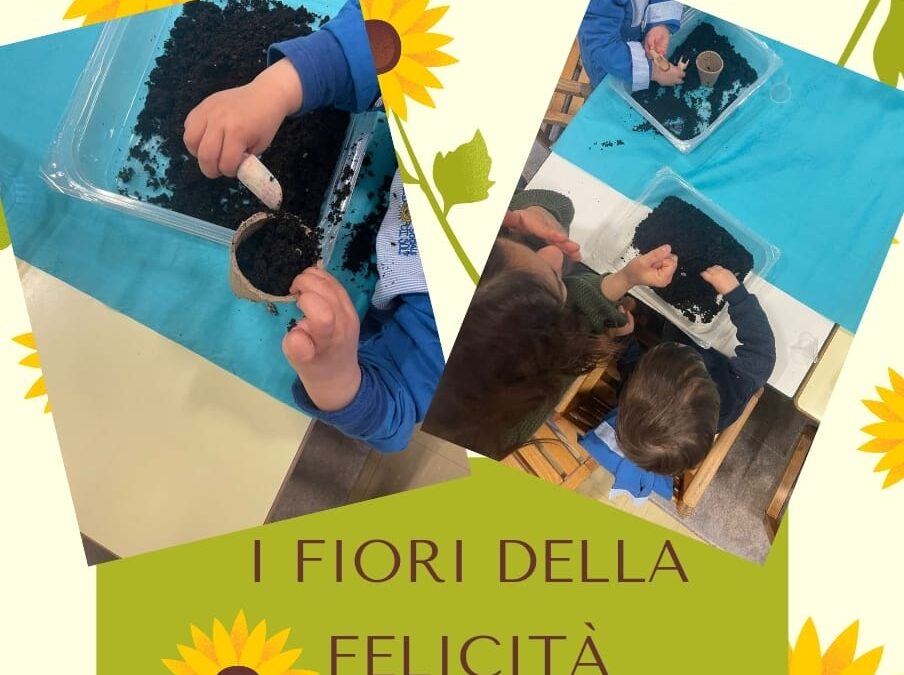 Piantiamo i fiori della felicità